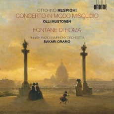 Respighi - Concerto in Modo Misolido - Sakari Oramo