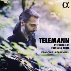 Telemann - 12 Fantasias for Solo Flute - Francois Lazarevitch