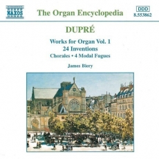 Dupre - Works for Organ, Vol.1 - James Biery