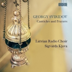 Sviridov - Canticles and Prayers - Sigvards Klava