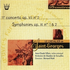 Chevalier de Saint-Georges - Violin Concerto and 2 Symphonies - Bernard Wahl