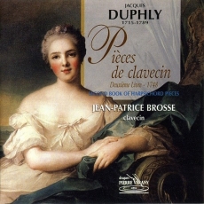 Duphly - Pieces de Clavecin, Deuxieme Livre, 1748 - Jean-Patrice Brosse