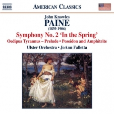 Paine - Orchestral Works, Vol. 2 - JoAnn Falletta
