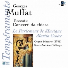 Georg Muffat - Toccate and Concerti da Chiesa - Martin Gester