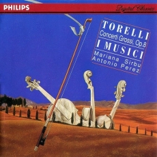 Torelli - Concerti grossi Op.8 - I Musici
