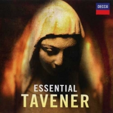 John Tavener - Essential Tavener