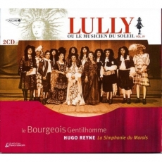 Lully - Le Bourgeois Gentilhomme - Hugo Reyne