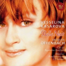 Offenbach - Belle Nuit - Vasselina Kasarova