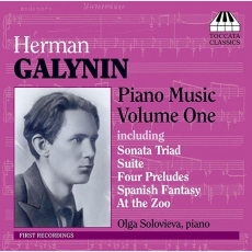 Herman Galynin - Piano Music, Volume One - Olga Solovieva