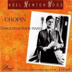 Chopin - Concertos pour piano - Noel Mewton-Wood; Walter Goehr