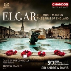 Elgar - The Music Makers; The Spirit of England - Andrew Davis