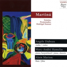 Martinu - Sonatas, Promenades, Madrigal Stanzas - Marc-Andre Hamelin