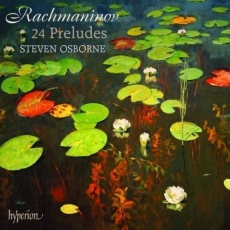 Rachmaninov - 24 Preludes - Steven Osborne