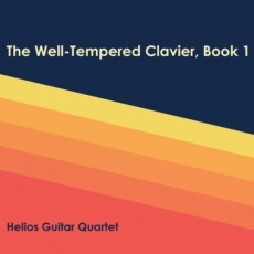 Bach - The Well-Tempered Clavier, Book 1 - Helios Guitar Quartet