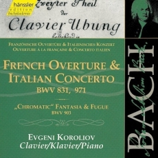 Bach - French Overture and Italian Concerto - Evgeni Koroliov
