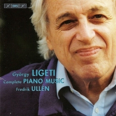 Ligeti - The Complete Piano Music - Fredrik Ullen