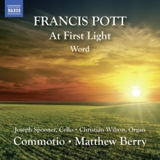Francis Pott - At First Light and Word - Matthew Berry