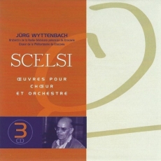 Scelsi - Oeuvres pour coeur et orchestre - Jurg Wyttenbach