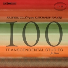 Sorabji - 100 Transcendental Studies, Nos. 1-83 - Fredrik Ullen