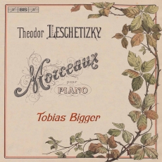 Leschetizky - Morceaux - Tobias Bigger