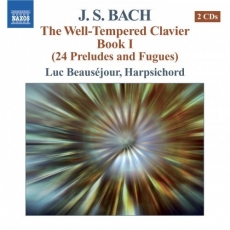 Bach - The Well-Tempered Clavier, Book I-II - Luc Beausejour