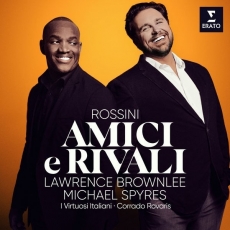 Rossini - Amici e Rivali - Michael Spyres, Lawrence Brownlee