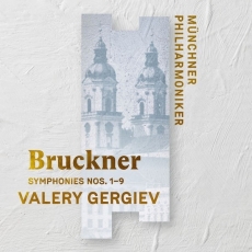 Bruckner - Symphonies Nos. 1 - 9 (Live) - Valery Gergiev