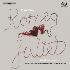Prokofiev - Romeo and Juliet. The Three Suites - Andrew Litton