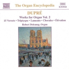 Dupre - Works for Organ, Vol.2 - Robert Delcamp