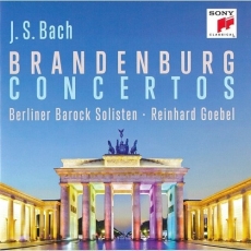 Bach - Brandenburg Concertos - Berliner Barock Solisten, Reinhard Goebel