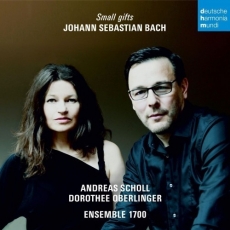 Bach - Small Gifts - Andreas Scholl, Dorothee Oberlinger