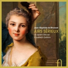 Jean-Baptiste de Bousset - Airs serieux - Elizabeth Dobbin