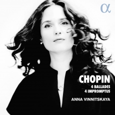 Chopin - 4 Ballades, 4 Impromptus - Anna Vinnitskaya