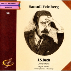 Bach - Clavier Works and Organ Works - Samuil Feinberg