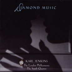 Karl Jenkins - Diamond Music - Karl Jenkins
