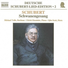 Schubert - Schwanengesang - Michael Volle, Ulrich Eisenlohr