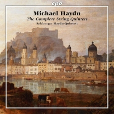 Michael Haydn - Complete String Quintets - Salzburger Haydn-Quintett