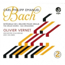 C.P.E. Bach - The Organ Works: fugues, sonatas, concerto - Olivier Vernet