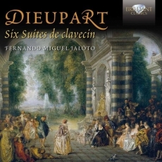 Dieupart - Six Suites de clavecin - Fernando Miguel Jalôto