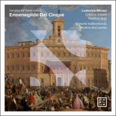 Ermenegildo Del Cinque - Sonatas for Three Cellos - Ludovico Minasi
