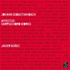 Javier Nunez - Bach Affectus (Harspichord Works)