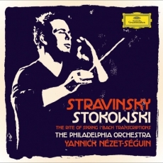 Yannick Nézet-Séguin - Stravinsky The Rite of Spring - Stokowski Bach Transcriptions