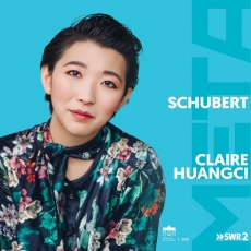 Claire Huangci - Schubert - Meta