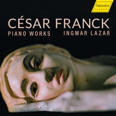 Ingmar Lazar - Franck - Piano Works