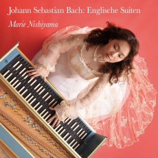 Marie Nishiyama - J.S. Bach - Englische Suiten