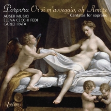 Porpora : Or si m'avveggio, oh Amore (Cantatas for soprano)
