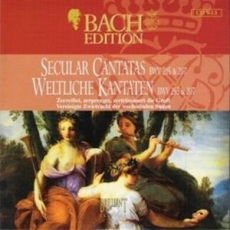 Secular Cantatas: Zerreißet, zersprenget, zertrümmert die Gruft, BWV 205; Vereinigte Zwietracht der wechselnden Saiten, BWV 207