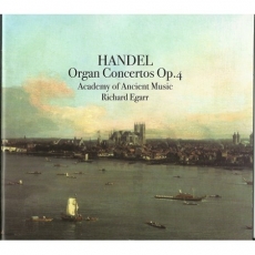 Academy of Ancient Music/Richard Egarr (organ) / Handel – Organ Concertos, Op. 4