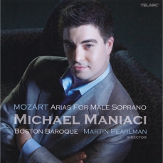 Mozart – Arias for male soprano (Michael Maniaci, Martin Pearlman, Boston Baroque)