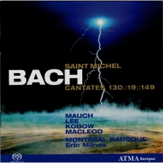''Saint Michel'' Cantates BWV 130, 19, 149, Montreal Baroque - Eric Milnes